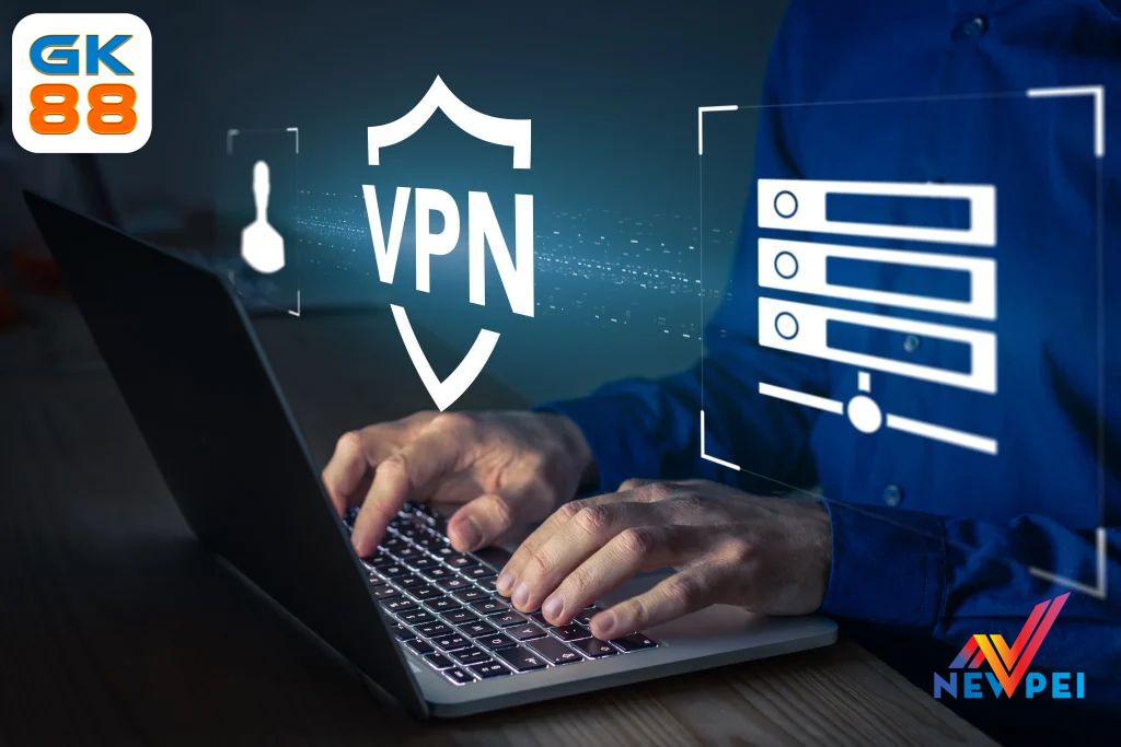 GK88 - Sử Dụng VPN Truy Cập